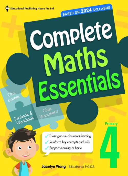 P4 Complete Maths Essentials P4 Complete Maths Essentials
