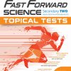 S2A/G3 Science Fast Forward Topical Tests